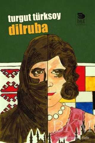 Dilruba - İmge Kitabevi Yayınları