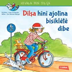 Dilşa Hini Ajotina Biskilete Bibe - Nubihar Yayınları
