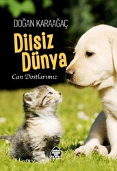 Dilsiz Dünya - Can Dostlarımız - Alan Yayıncılık