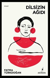 Dilsizin Ağıdı - Nikea Yayınları