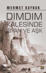 Dımdım Kalesinde İsyan ve Aşk - J&J Yayınları