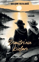 Dimitri`nin Kızlar 2- Kala-i Sultaniye - Renköy - Almina Kitap