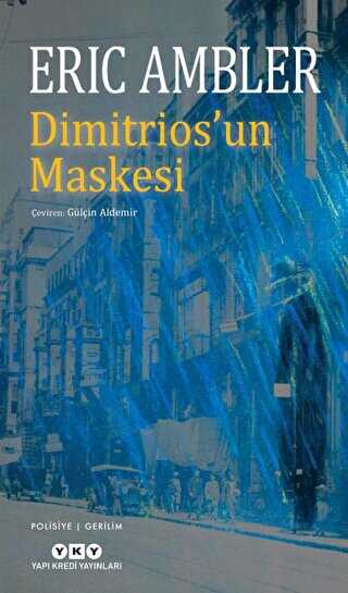 Dimitrios’un Maskesi - Yapı Kredi Yayınları