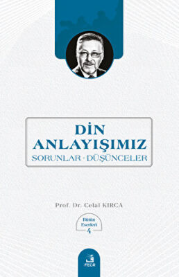 Din Anlayışımız - 1