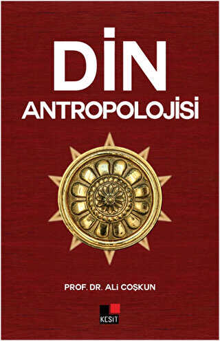 Din Antropolojisi - Kesit Yayınları