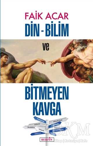 Din - Bilim ve Bitmeyen Kavga - Berfin Yayınları