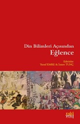 Din Bilimleri Açısından Eğlence - Eski Yeni Yayınları