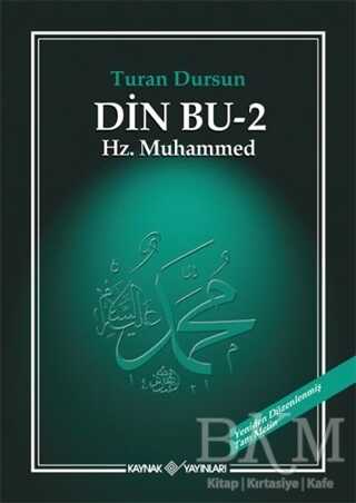 Din Bu 2 - Hz. Muhammed - Kaynak Yayınları