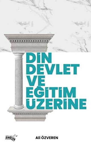 Din, Devlet ve Eğitim Üzerine - Sınırsız Kitap