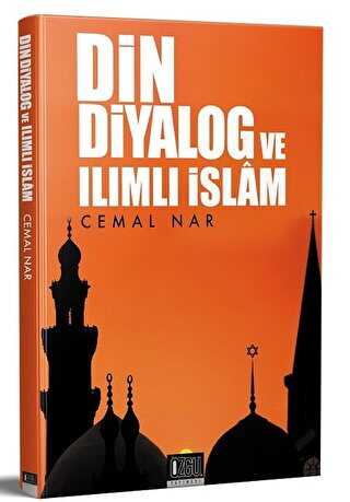 Din Diyalog ve Ilımlı İslam - Özgü Yayıncılık