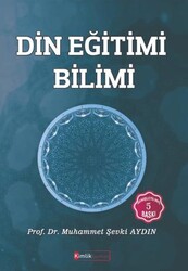 Din Eğitimi Bilimi - Kimlik Yayınları