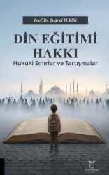 Din Eğitimi Hakkı - Akademisyen Kitabevi