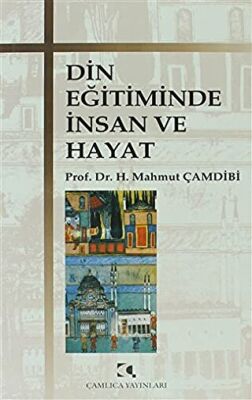 Din Eğitiminde İnsan ve Hayat - 1