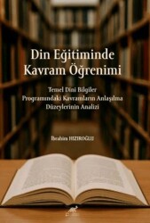 Din Eğitiminde Kavram Öğrenimi - Paradigma Akademi Yayınları