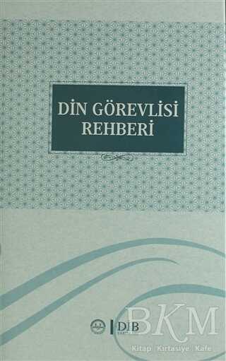 DİN GÖREVLİSİ REHBERİ - Diyanet İşleri Başkanlığı