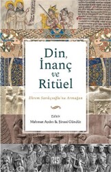 Din, İnanç ve Ritüel - Milelnihal