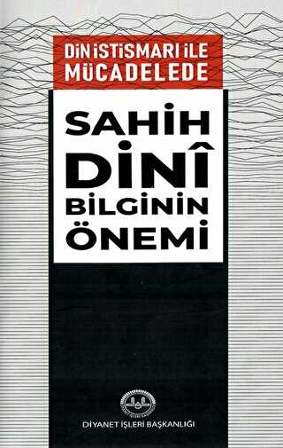 Din İstismarı İle Mücadelede Sahih Dini Bilginin Önemi - 1