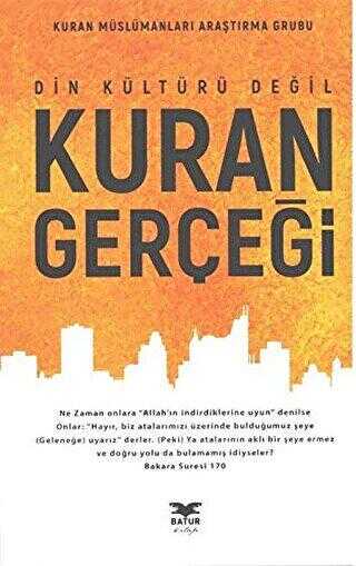 Din Kültürü Değil Kuran Gerçeği - Batur Kitap