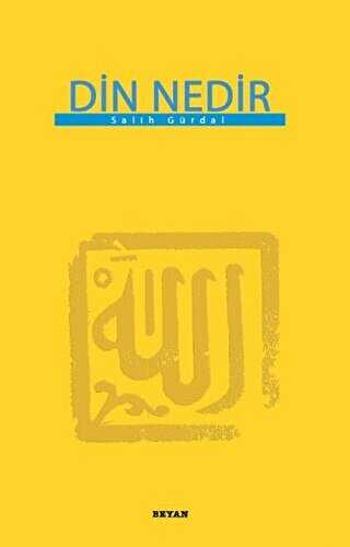 Din Nedir - Beyan Yayınları