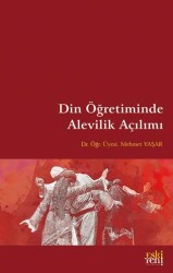 Din Öğretiminde Alevilik Açılımı - Eski Yeni Yayınları