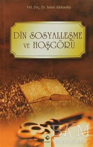 Din Sosyalleşme ve Hoşgörü - Rağbet Yayınları
