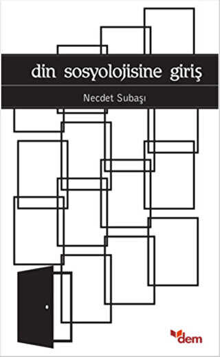 Din Sosyolojisine Giriş - Dem Yayınları