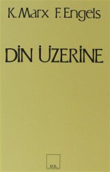 Din Üzerine - Sol ve Onur Yayınları