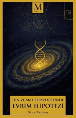Din Ve Akıl Perspektifinde Evrim Hipotezi - 1