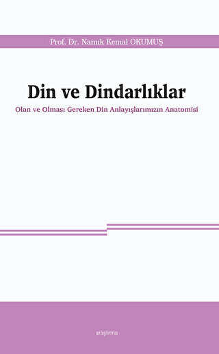 Din ve Dindarlıklar - Ankara Okulu Yayınları
