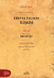 Din ve Felsefe İlişkisi - Faslü’l-Makal - Endülüs Yayınları