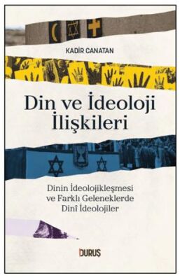 Din ve İdeoloji İlişkileri - 1