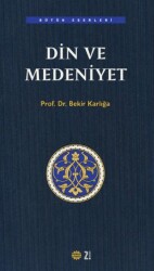 Din ve Medeniyet - Mahya Yayınları