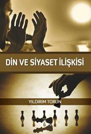 Din ve Siyaset İlişkisi - Orion Kitabevi