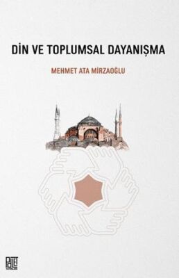 Din ve Toplumsal Dayanışma - 1