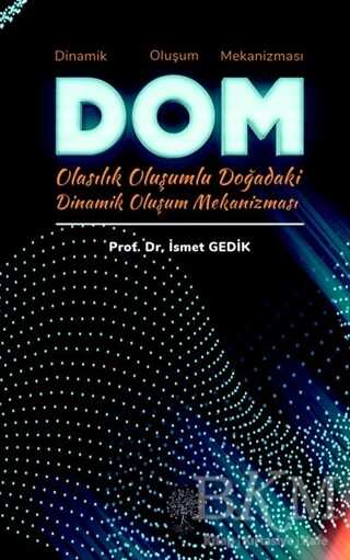 Dinamik Oluşum mekanizması - Platanus Publishing