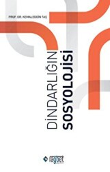 Dindarlığın Sosyolojisi - Rağbet Yayınları