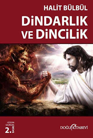 Dindarlık ve Dincilik - Doğu Kitabevi