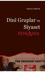 Dini Gruplar ve Siyaset - Ankara Okulu Yayınları