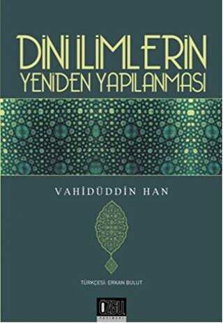 Dini İlimlerin Yeniden Yapılanması - Özgü Yayıncılık