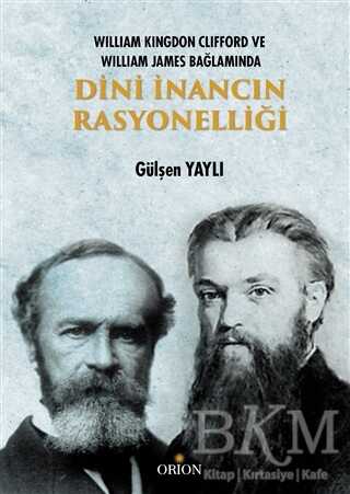 Dini İnancın Rasyonelliği - Orion Kitabevi
