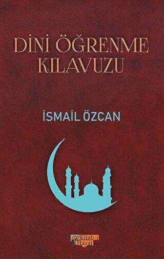 Dini Öğrenme Kılavuzu - Kitab-ı Hayat