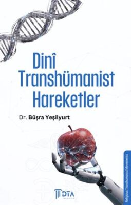 Dini Transhümanist Hareketler - 1