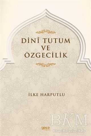 Dini Tutum ve Özgecilik - 1