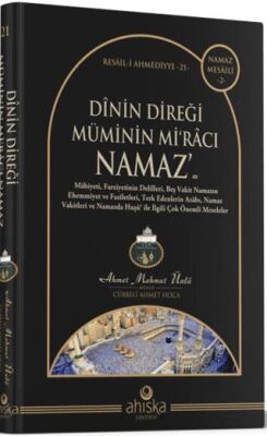 Dinin Direği Müminin Miracı Namaz - 1