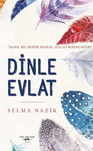 Dinle Evlat - Sokak Kitapları Yayınları