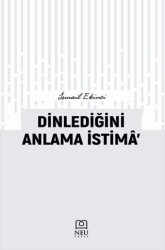 Dinlediğini Anlama İstima’ - Necmettin Erbakan Üniversitesi Yayınları