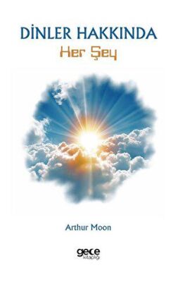 Dinler Hakkında Her Şey - 1