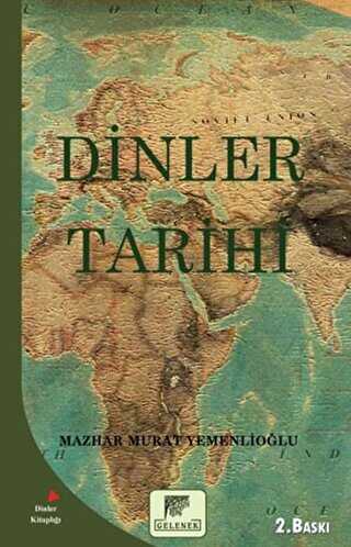DİNLER TARİHİ - Gelenek Yayıncılık