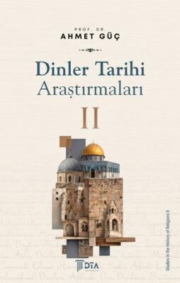 Dinler Tarihi Araştırmaları II - 1
