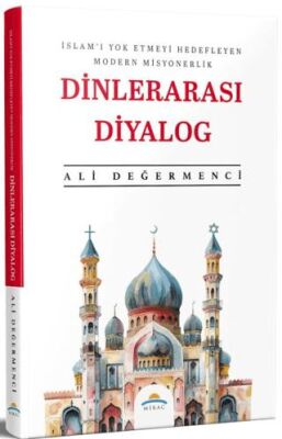 Dinlerarası Diyalog - 1